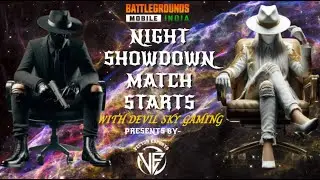 BGMI I NIGHT SHOWDOWN  MATCH IS LIVE | VECTOR ESPORT I DEVIL SKY GAMING #G9