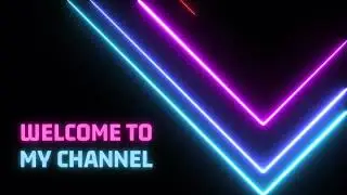 Black Pink And Blue Neon Welcome To My Channel Youtube Intro @PixClick