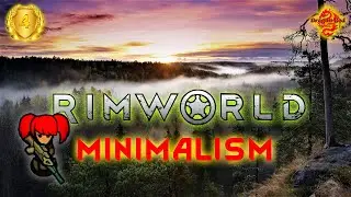 RIMWORLD Minimalism Часть 4
