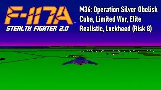 Stealth Pilot Career 36: Operation Silver Obelisk | F-117A Stealth Fighter 2.0 | Retro