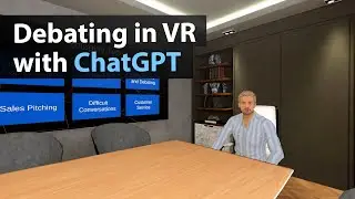Debating with ChatGPT in VR - Example demo