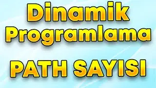 Dinamik Programlama ile Path Sayısı Hesaplama