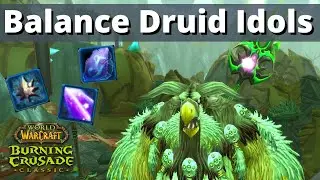 Idols - Balance Druid - WoW Classic TBC