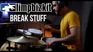 Limp Bizkit /Break Stuff (Drum cover by Rodrigo Soto)