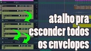 Atalho pra ocultar ou mostrar todos os envelopes usados na sessão - JOGO RÁPIDO 