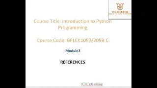 Lecture22: Module2| References in python|BPLCK105B/205B