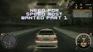 Need For Speed Most Wanted Gameplay Part - 1