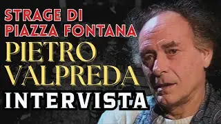 The Piazza Fontana Massacre: An Interview with Pietro Valpreda