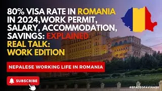 के तपाई रोमानिया जाने सोचमा हुनुहुन्छ? 80% visa rate in Romania in 2024| Nepalese living in Romania