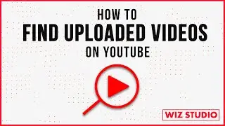 How to find uploaded videos on YouTube
