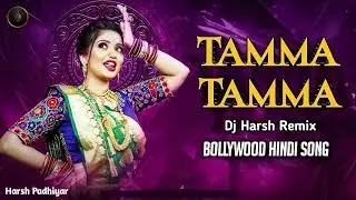 Tamma Tamma Loge Club Mix - dj Harsh Padhiyar Hindi Song