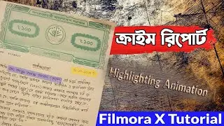 How to highlighting Text like Crime Report | Filmora X Bangla tutorial 2021