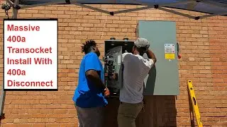 Install 400a Trans Socket & 400a Disconnect in One Day