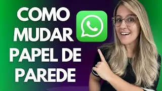 COMO MUDAR o PAPEL de PAREDE da CONVERSA no WHATSAPP - ANDROID e IPHONE
