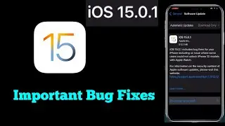 iOS 15.0.1 Update | iOS 15 Public Stable Version Released| iOS 15.0.1 Features 