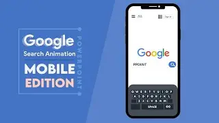 Google Search Animation Powepoint Mobile Version || Powerpoint Motion Graphics