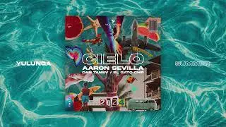 Aaron Sevilla, Dan Tanev, El Gato CHP - Cielo / Afro House