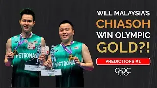 WILL CHIA/SOH 🇲🇾 WIN OLYMPIC GOLD? Darence's Paris 2024 Prediction (#1)