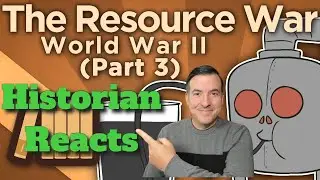 WW2: The Resource War - The Engines of War - Extra History Reaction (3)