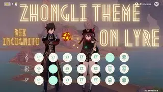 Zhongli Theme Song on Genshin Lyre