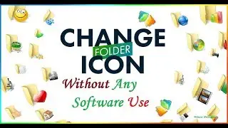 How to Change Folder Background Icon Use Your Own Photo [ Without Any Software ]