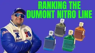 RANKING THE NITRO FRAGRANCE LINE FROM DUMONT FRAGRANCES.