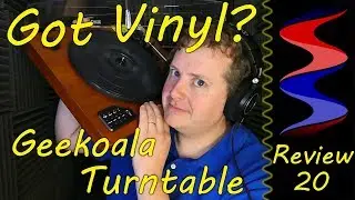 Got Vinyl? Geekoala Turntable - Sound Speeds Review