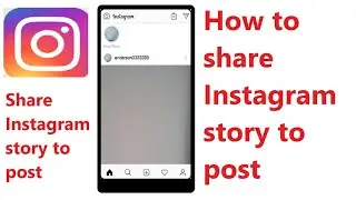 How to share instagram story to post