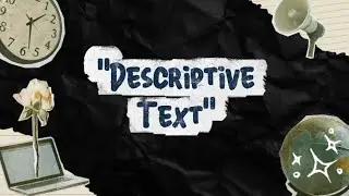 DESCRIPTIVE TEXT 