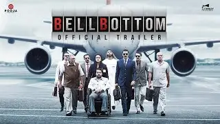 BellBottom   Official Trailer   Akshay Kumar   Vaani   Vashu, Jackky Bhagnani