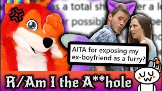Furry R/AITA #2 Exposed Ex-boyfriend as furry
