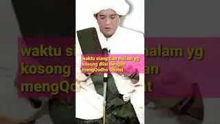 isi waktu² kosong dengan meng_Qodho Sholat _ Abah Guru Sekumpul