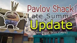 Pavlov Shack Late Summer Update | New Map, Skins, and More