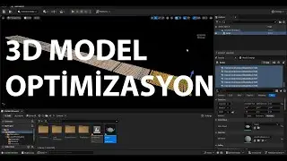 3D Model optimizasyonu : Unreal Engine