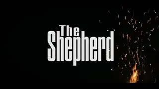 The Shepherd| Short Film