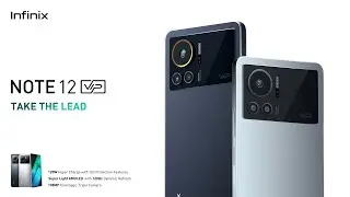 NOTE 12 VIP | Product Launch |  Infinix