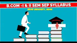 B.Com-I & II Sem  SEP Syllabus| SEP Syllabus of B.Com-I & II Sem of #bidaruniversity
