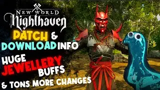 Release Info! Refreshing Rework, Stamina Tweaks & Jewellery Stats in New World Nighthaven