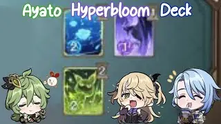A Fun Ayato Hyperbloom Deck! Genshin Impact TCG