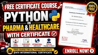 (FREE) Certificate Course in PYTHON in PHARMA & HEALTHCARE | Free Pharmacy Certificate Course