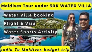 Maldives tour under 30k budget water villa | Complete itinerary| Paradise Island