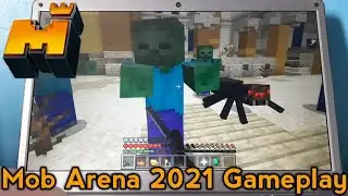 Mineplex Bedrock Mob Arena 2021 Gameplay (No Commentary, Very Laggy)