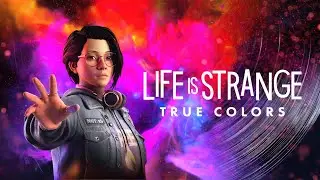 Life Is Strange: True Colors (PC) | En Español | Capítulo 1 "Un nuevo comienzo"