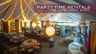 Party Time Rentals Chamber TimeLapse