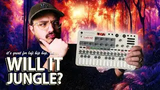 Liven Lofi-12: is it any good for making jungle? WILL IT...? Ep. 9