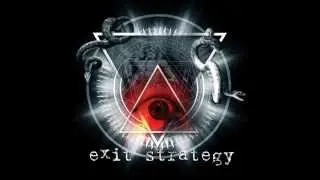 Exit Strategy - Dawn of Iniquity