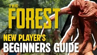 The Forest | Beginner's Guide - Tips and Tricks