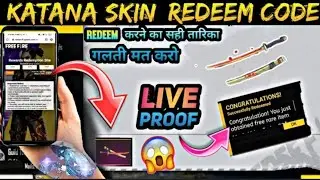 Free Fire NEW KATANA REDEEM CODE 2021| Free Fire KATRA skin redeem code | Free Fire Redeem code 2021