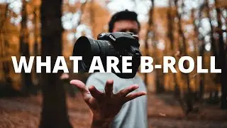 What Is B ROLL? It will improve your videos