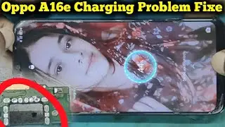 Oppo A16e Charging Problem Fixe By HM Tec